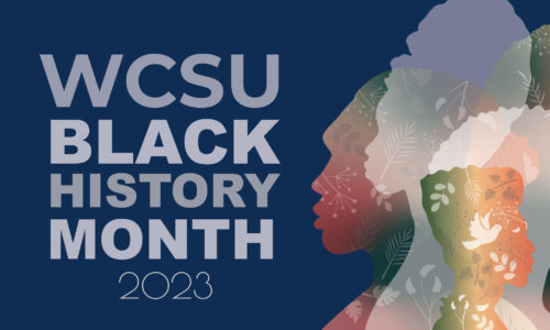 WCSU celebrates Black History Month with public events