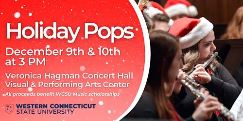 WCSU’s ‘Holiday Pops’ is a festive event open to the public