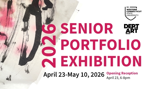 Graduating Senior Art Exhibition to open April 23 at WestConn